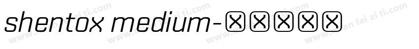 shentox medium字体转换